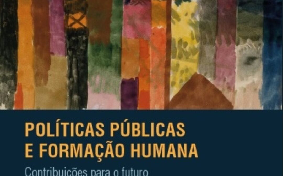 Políticas Públicas e Formação Humana: contribuições para o futuro