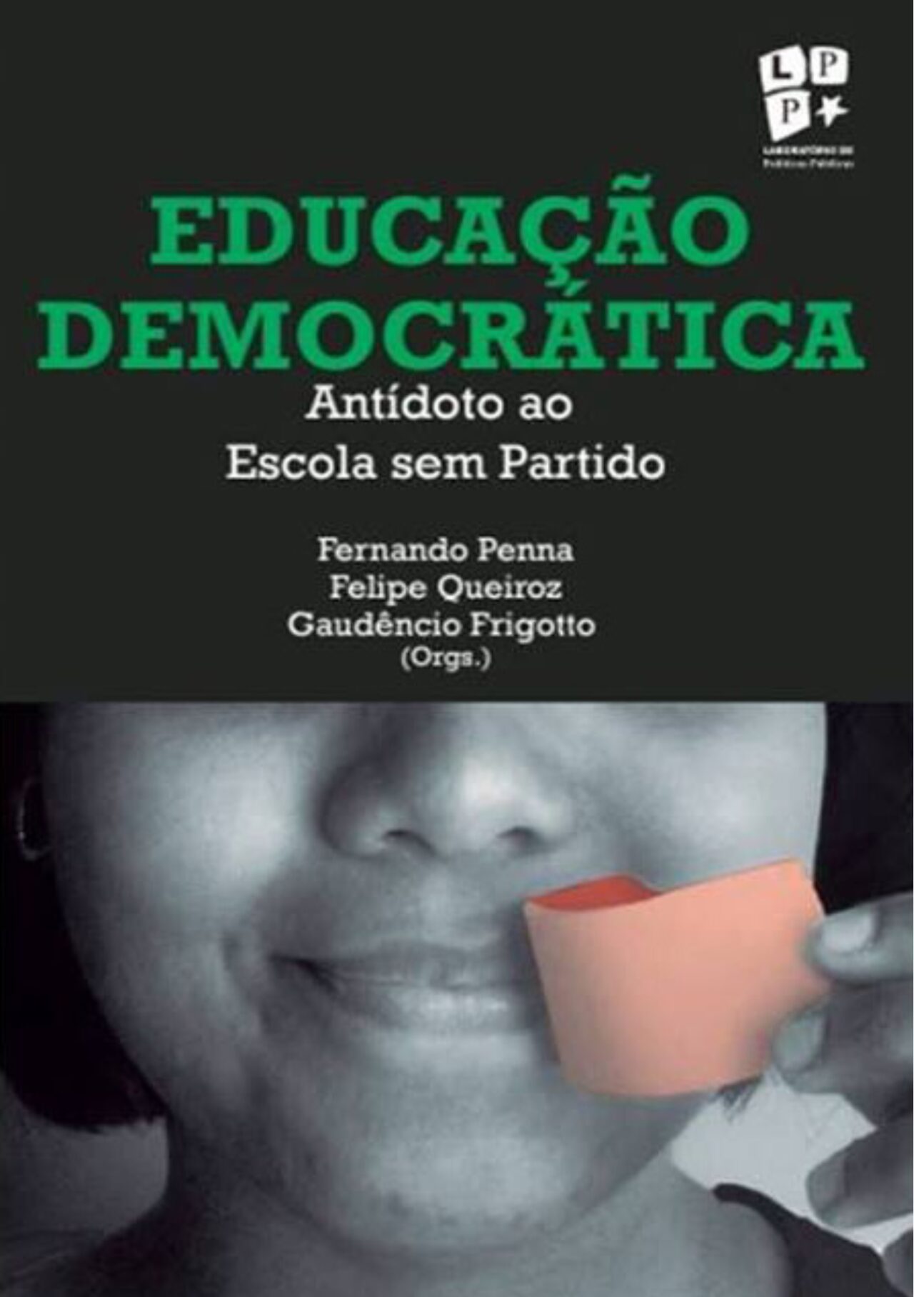 Educação Democrática: Antídoto ao Escola sem Partido | PPFH