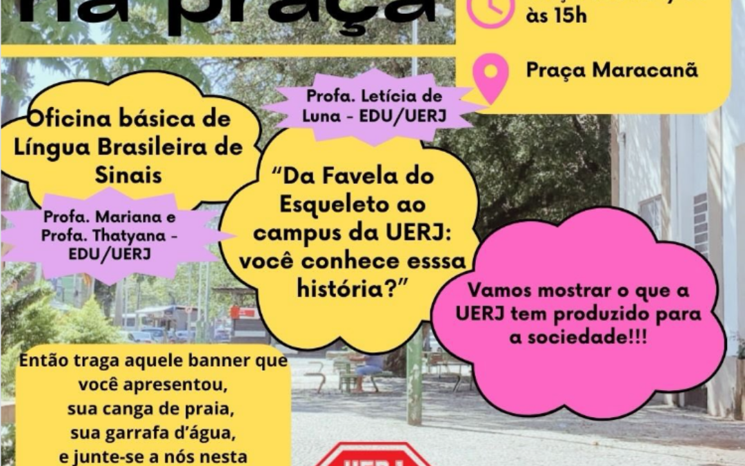 ATIVIDADE DE GREVE – EDU/UERJ NA PRAÇA