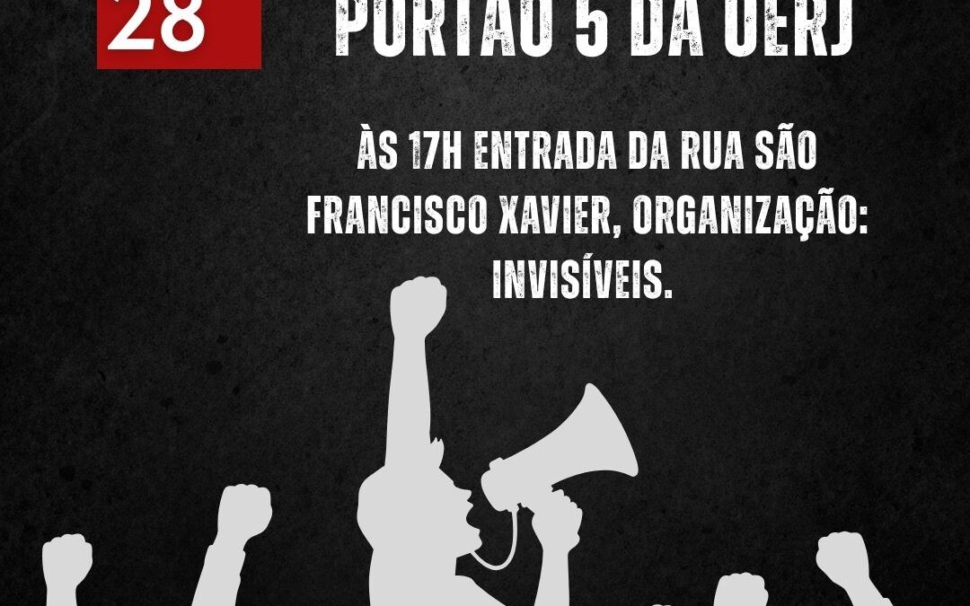 ATO NA ENTRADA DO PORTÃO 5 DA UERJ