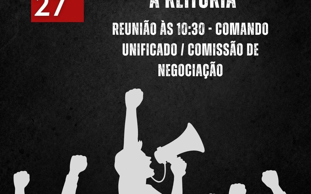 REUNIÃO COM A REITORIA