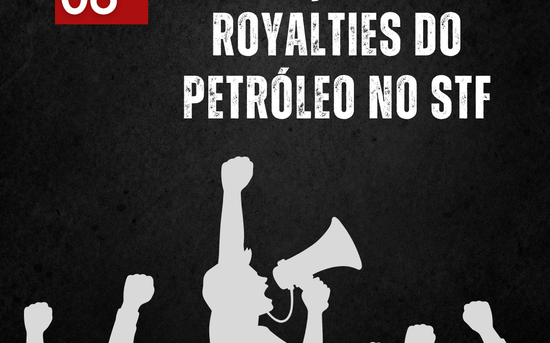 VOTAÇÃO DOS ROYALTIES NO STF