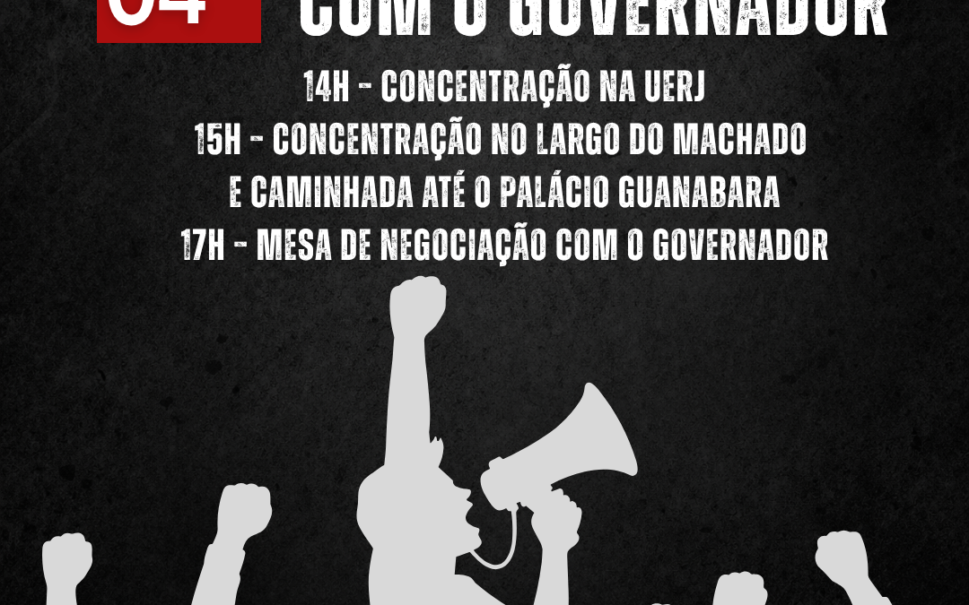 MESA DE NEGOCIAÇÃO COM O GOVERNADOR